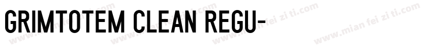 Grimtotem Clean Regu字体转换